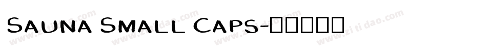 Sauna Small Caps字体转换